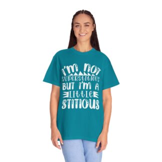 Funny sayings Tshirt - I’m Not Superstitious But I’m a Little Stitious Unisex Tee - Image 19