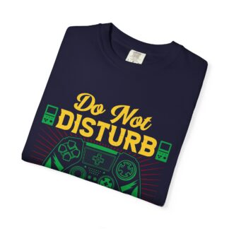 Funny gaming tshirt for Gamers & Players - Do Not Disturb I’m Gaming Unisex T-Shirt – Funny Gamer Graphic Tee for Video Game Lovers, Gamers & Console Players. - Image 31
