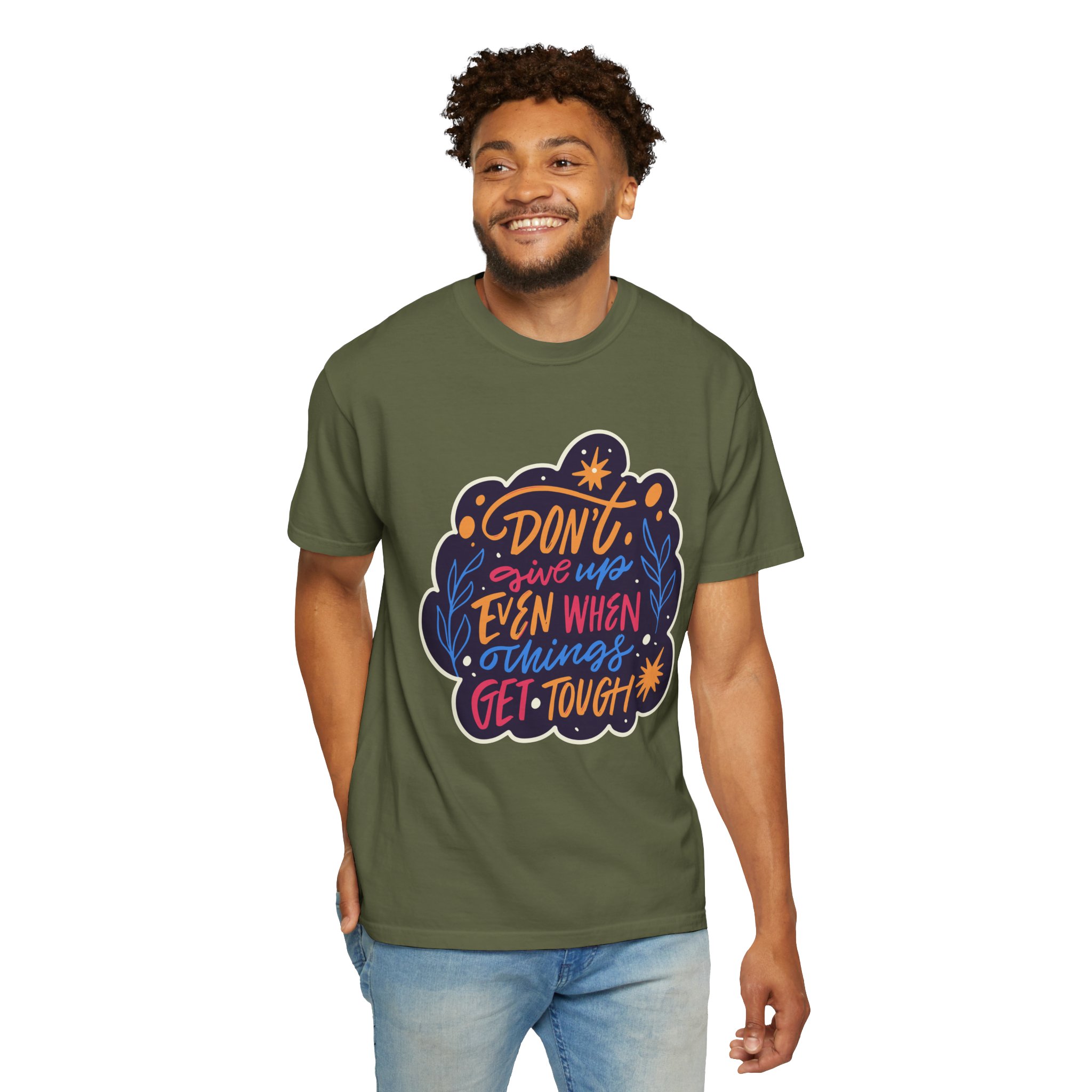 Don't Give Up T-Shirt – Inspirational Motivational Quote Graphic Tee for Positivity, Strength & Determination. - Image 14