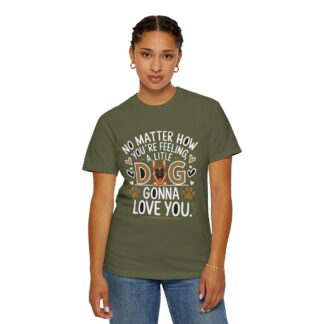 No Matter How You’re Feeling, a Little Dog Gonna Love You T-Shirt – Cute Dog Lover Graphic Tee for Comfort, Loyalty & Feel-Good Vibes. - Image 12