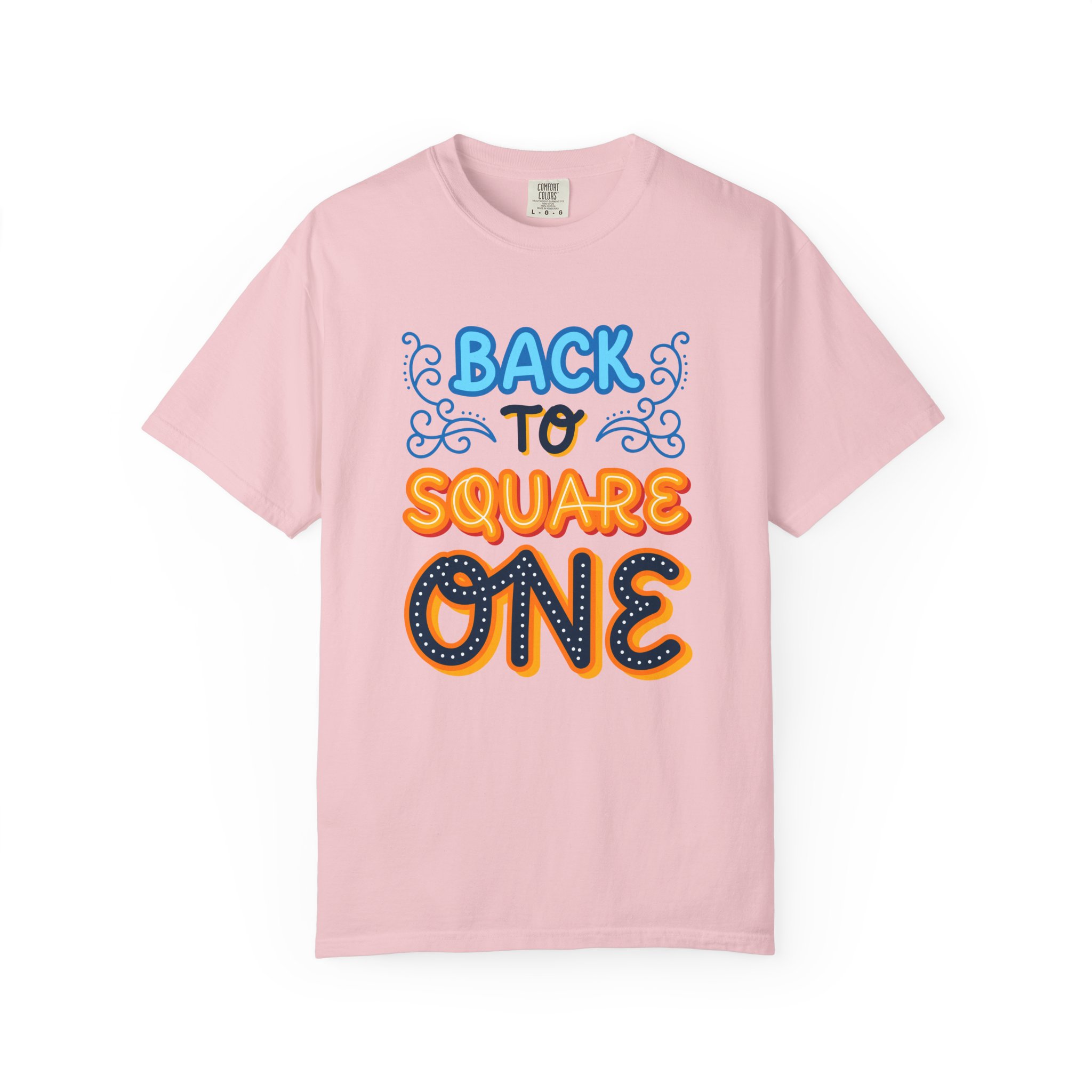 b2 - 2.8d - Back to Square One T-Shirt – Retro Fun Graphic Tee for Fresh Starts & Playful Everyday Vibes. - Image 41