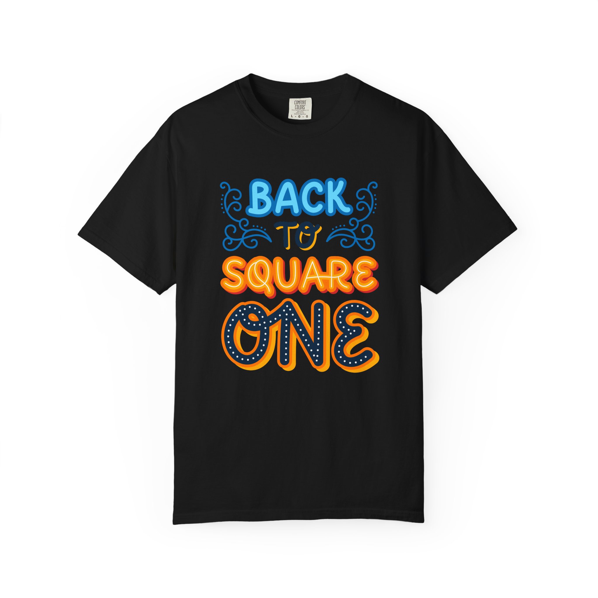 b2 - 2.8d - Back to Square One T-Shirt – Retro Fun Graphic Tee for Fresh Starts & Playful Everyday Vibes. - Image 33