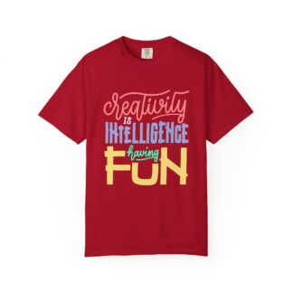 Bold Inspirational T-Shirt: Embrace Creativity - Creativity Is Intelligence Having Fun Unisex Tee - Image 49