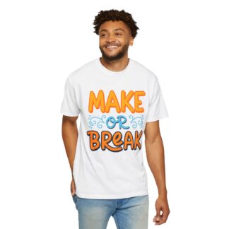Motivational tshirt: Bold Retro Typography - Make or Break Graphic Unisex Tee - Image 6