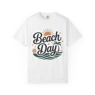 C - 13.20 - Beach Day Unisex Garment-Dyed T-Shirt, Summer Vibes Shirt, Casual Beachwear, Vacation Tee, Gift for Beach Lovers.