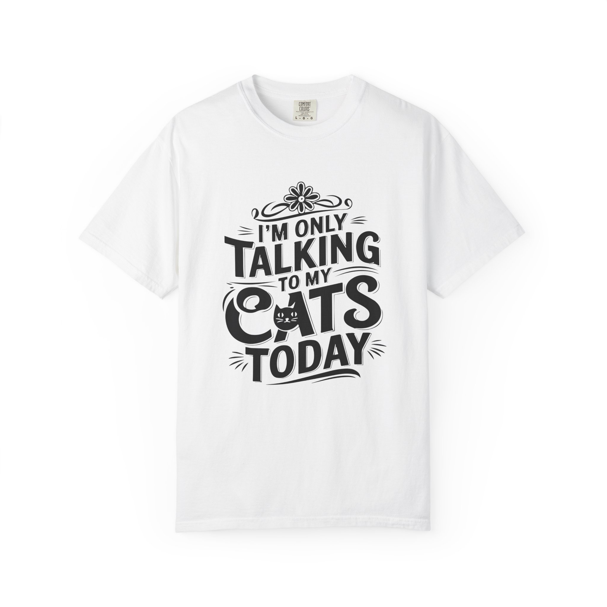 b2 - 5.7 - I’m Only Talking to My Cats Today T-Shirt – Funny Cat Lover Graphic Tee for Introvert Humor & Cozy Pet Lover Vibes. - Image 9