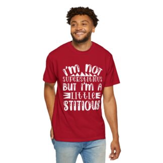 Funny sayings Tshirt - I’m Not Superstitious But I’m a Little Stitious Unisex Tee - Image 6