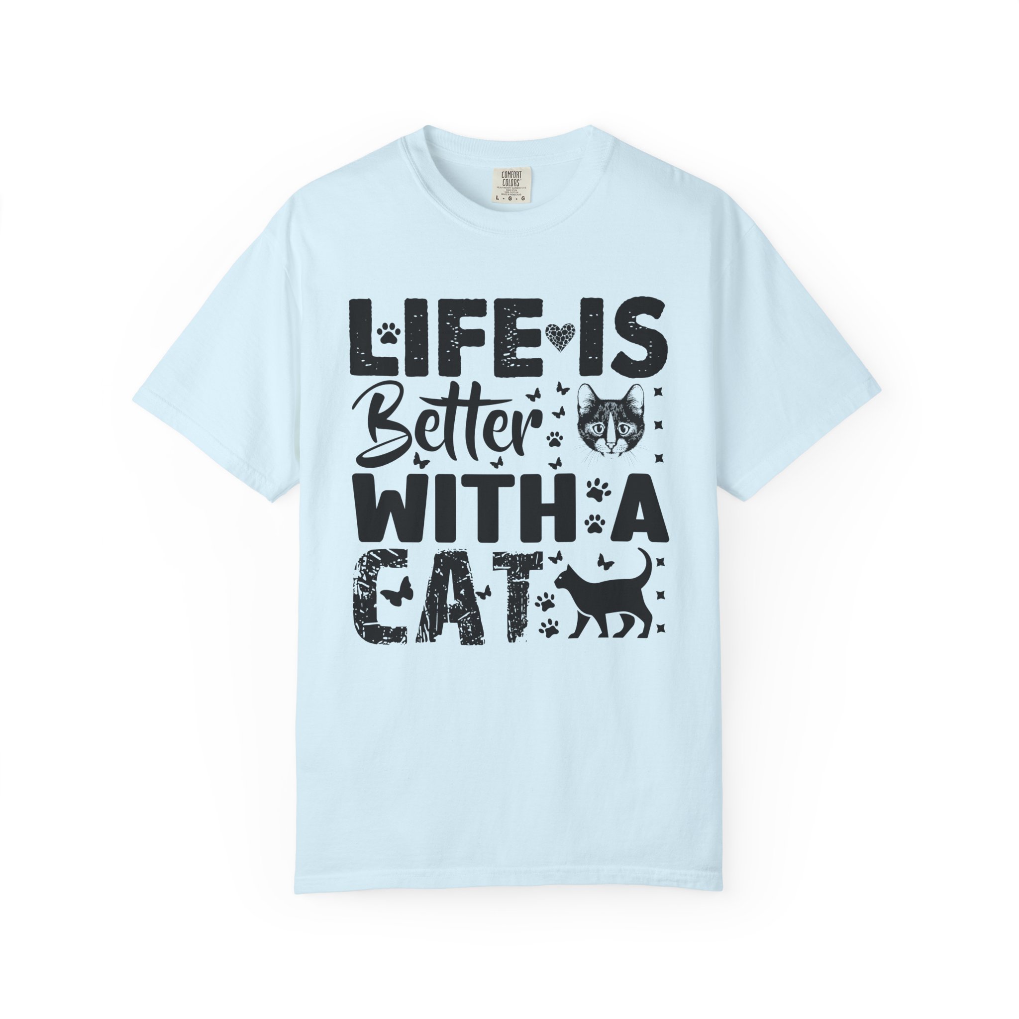 C - 5.18 - Life Is Better With A Cat lover T-Shirt. - Image 41