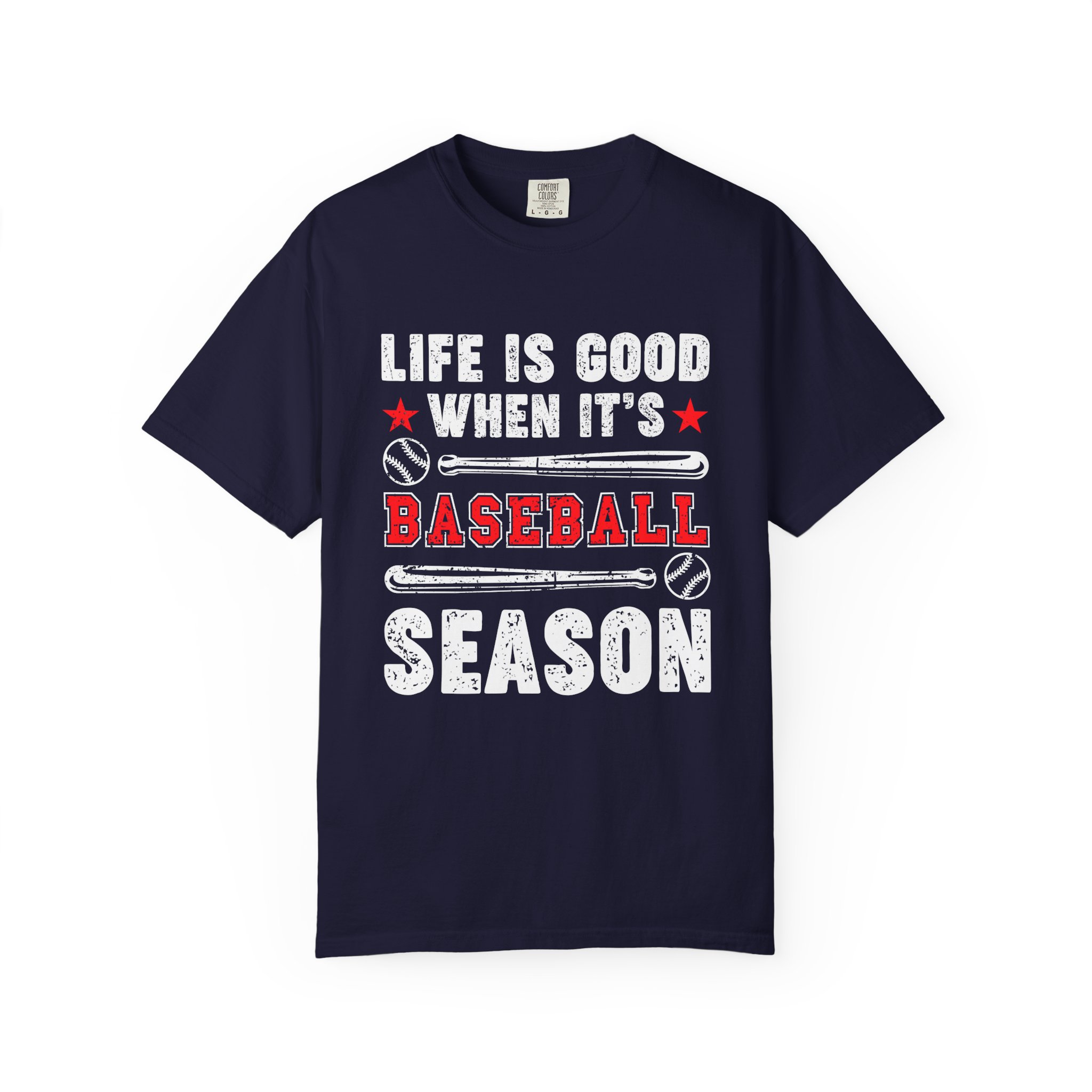 Life Is Good Baseball Season T-Shirt, Unisex Tee for Sports Lovers, Gift for Baseball Fans, Casual Wear, Summer Vibes, Game Day Apparel. - Image 25