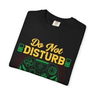 Funny gaming tshirt for Gamers & Players - Do Not Disturb I’m Gaming Unisex T-Shirt – Funny Gamer Graphic Tee for Video Game Lovers, Gamers & Console Players. - Image 39