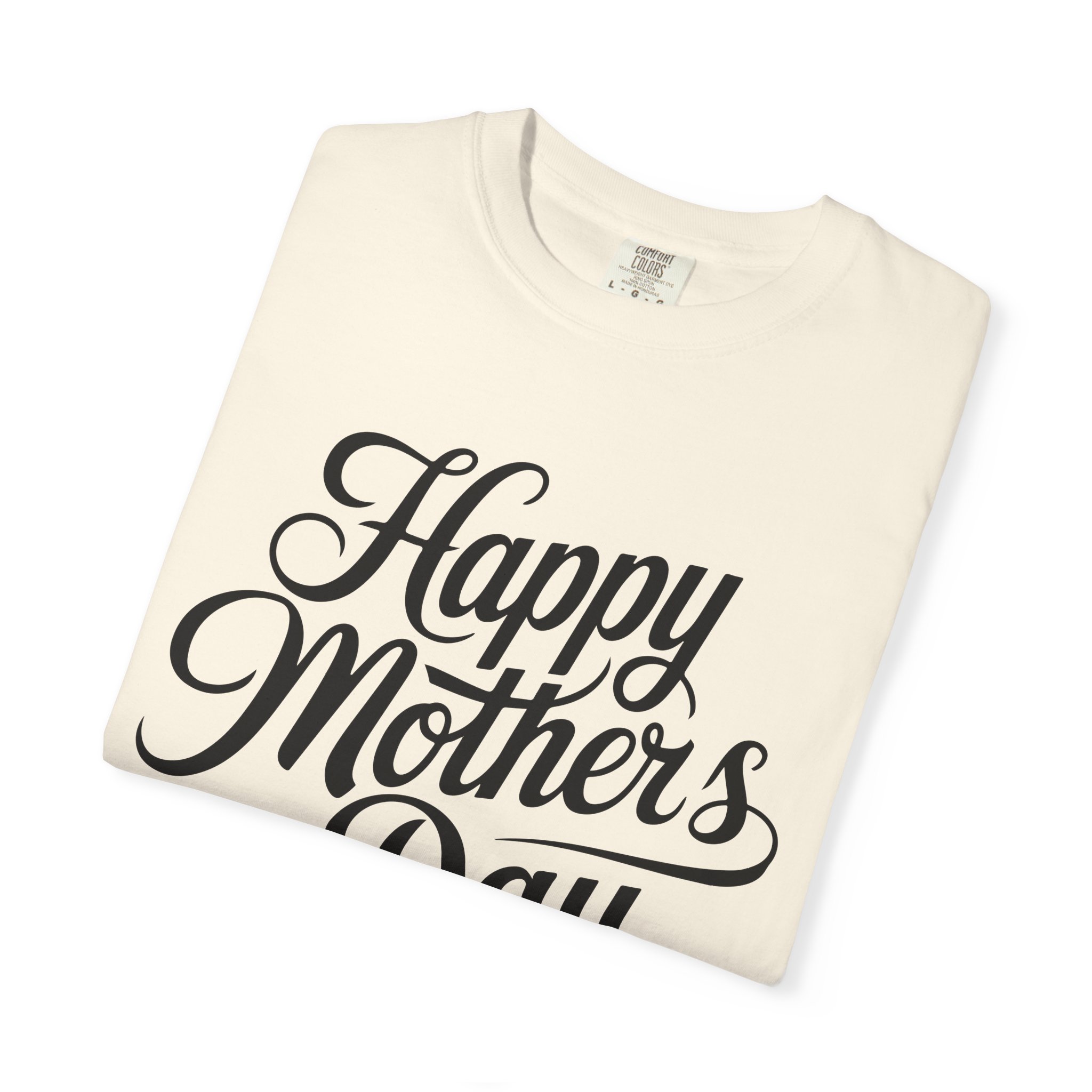 Happy Mother’s Day Script Mom Gift T-Shirt – Cute Love Graphic Tee for Moms, Perfect Gift Giving & Special Celebration Wear. - Image 15