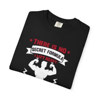 There Is No Secret Formula T-Shirt – Motivational Fitness Graphic Tee for Hard Work, Discipline & Real Results. - Image 7