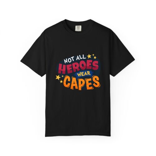 Heroic Message T-shirt for Everyday Wear, Unisex Gift, Casual Style, Great for Superhero Fans Tee.