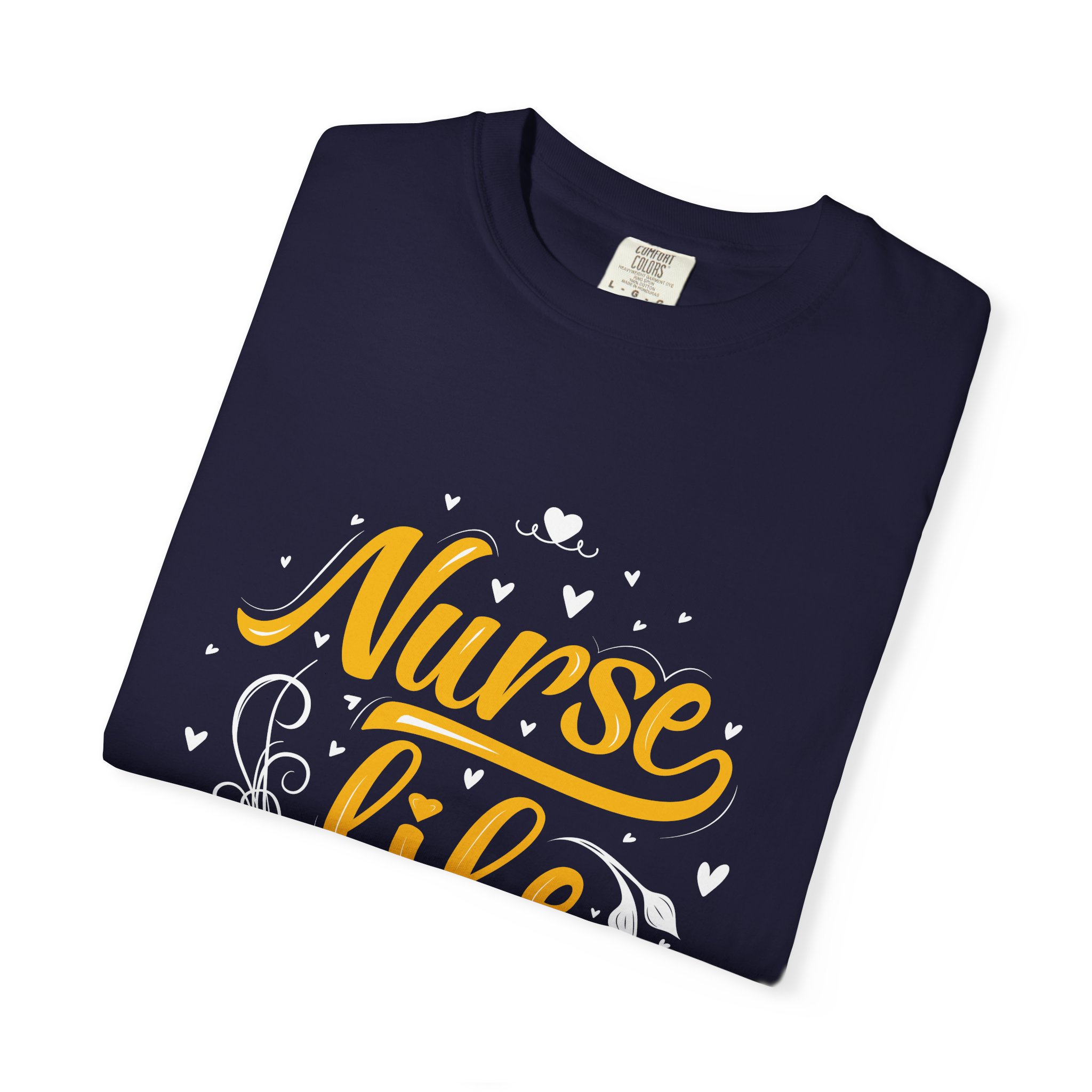 Nurse Life T-Shirt | Gift for Nurses | Unisex Tee | Comfortable Daily Wear | Healthcare Appreciation | Nurse Graduation Gift. - Image 15