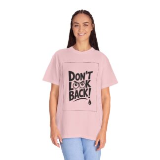 Vintage motivational t-shirt - Don't Look Back - Unisex T-Shirt – Inspirational Retro Graphic Tee for Motivation, Positivity & Forward Mindset. - Image 51