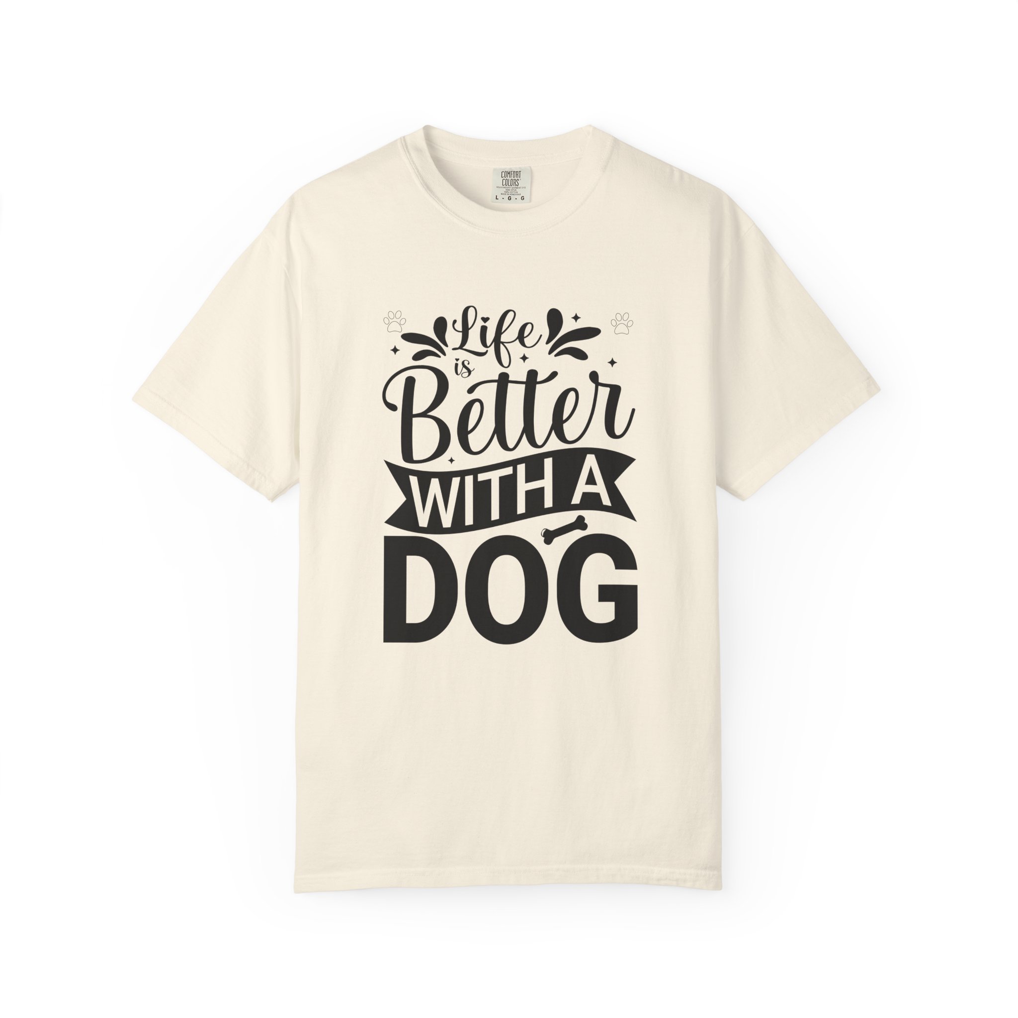 Life Is Better with a Dog T-Shirt – Cute Dog Lover Tee for Pet Owners & Dog Parents. - Image 9