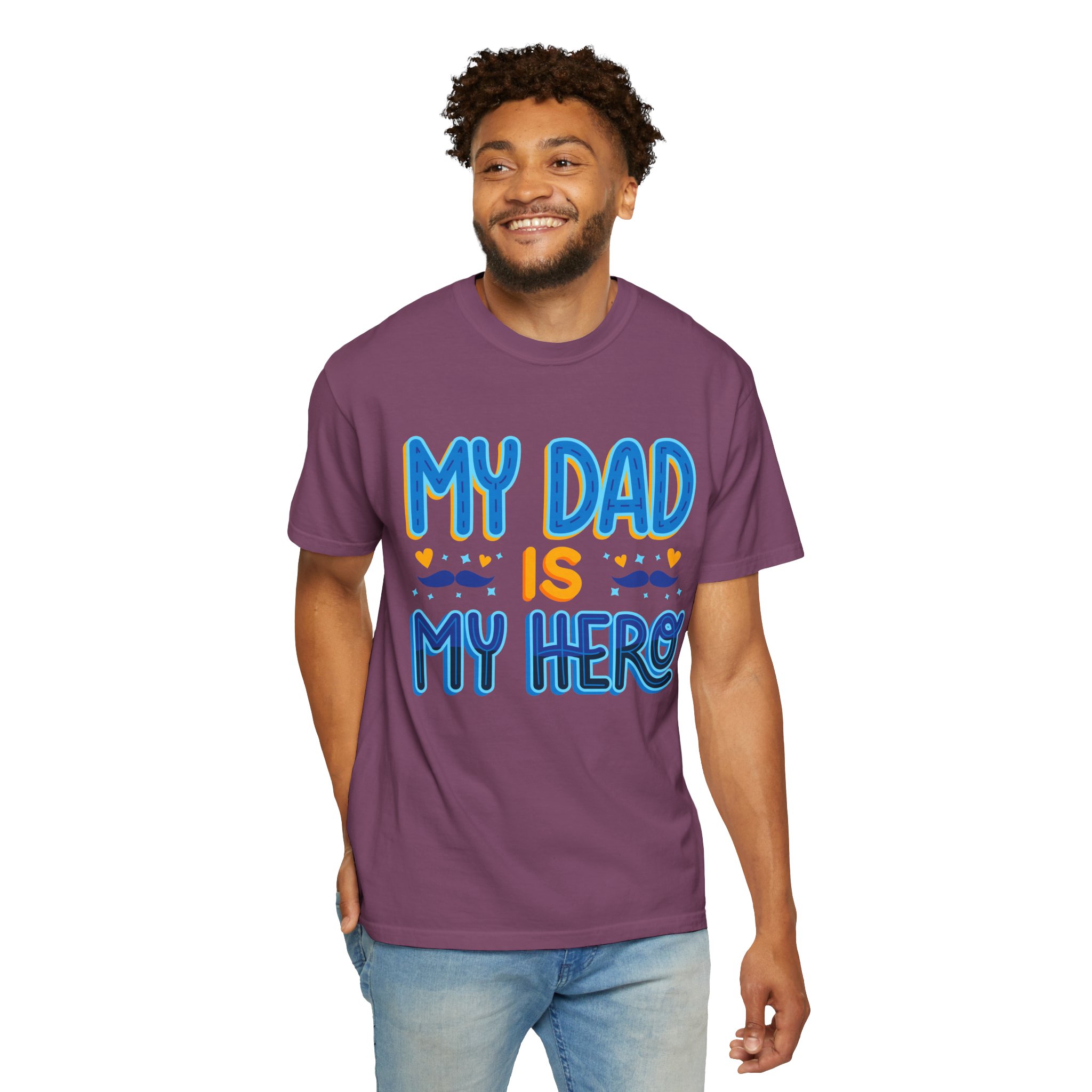 My Dad is My Hero Garment-Dyed T-shirt, Father's Day Gift, Unisex Tee, Dad Appreciation, Casual Wear, Birthday Present. - Image 46