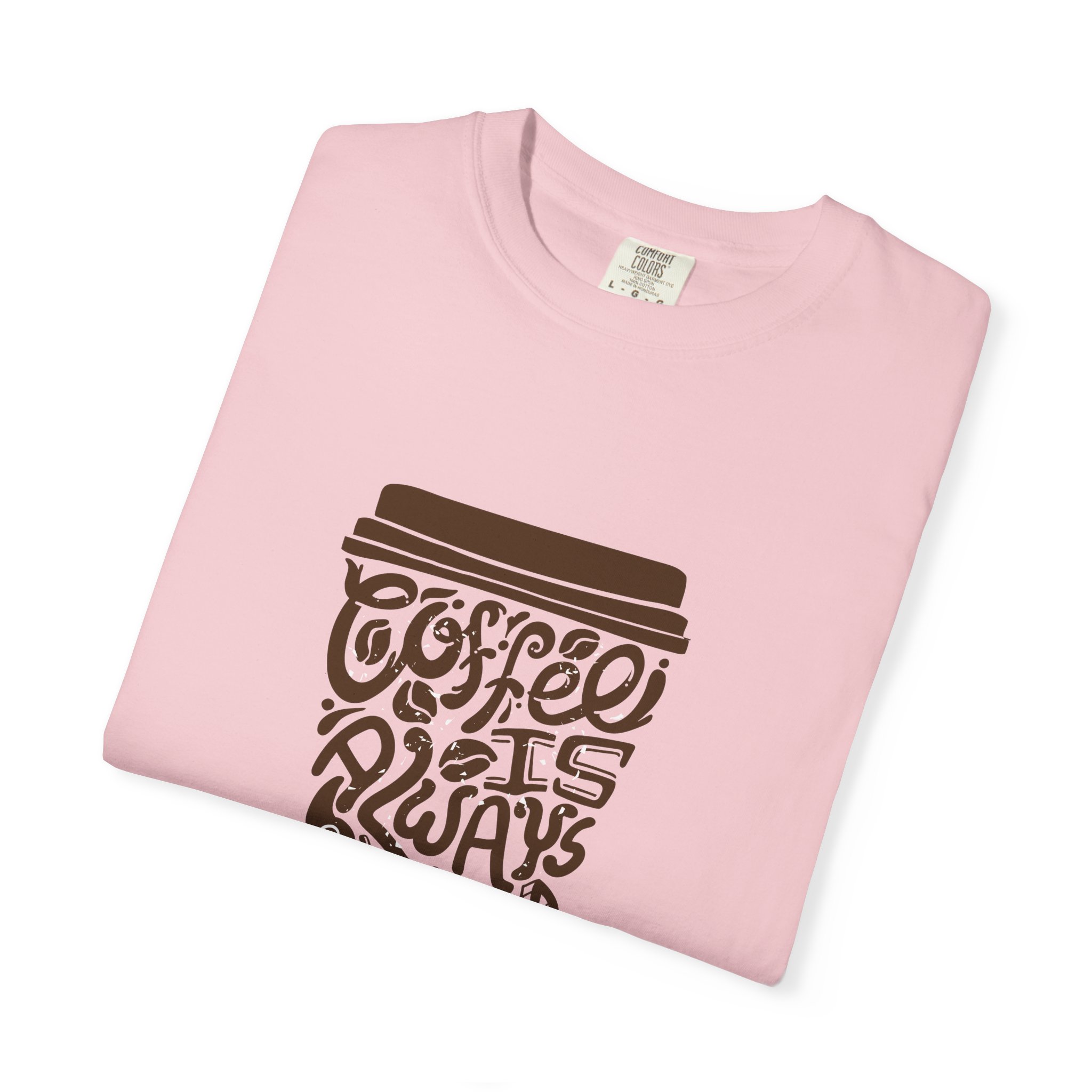 Coffee Lovers Unisex T-shirt - Soft Garment-Dyed Tee, Perfect for Everyday Wear, Coffee-Themed Gift, Unique Graphic Tee. - Image 47