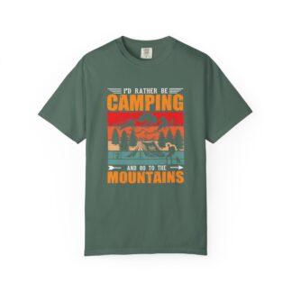 “I’d Rather Be Camping and Go to the Mountains” T-Shirt – Retro Outdoor Graphic Tee for Nature Lovers, Fun Adventure Wear & Perfect Gift Giving. - Image 17