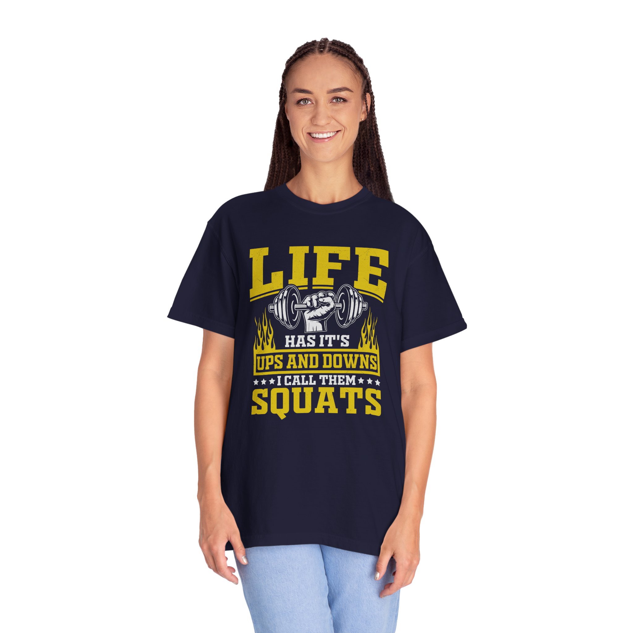 b2 - 6.10 - Life Has Its Ups and Downs I Call Them Squats T-Shirt – Funny Gym Graphic Tee for Fitness Humor & Leg Day Motivation. - Image 3