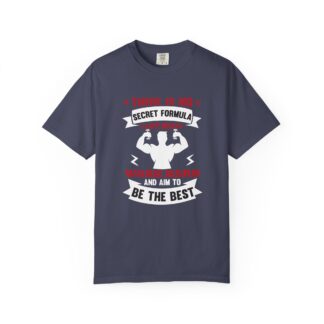 There Is No Secret Formula T-Shirt – Motivational Fitness Graphic Tee for Hard Work, Discipline & Real Results. - Image 33