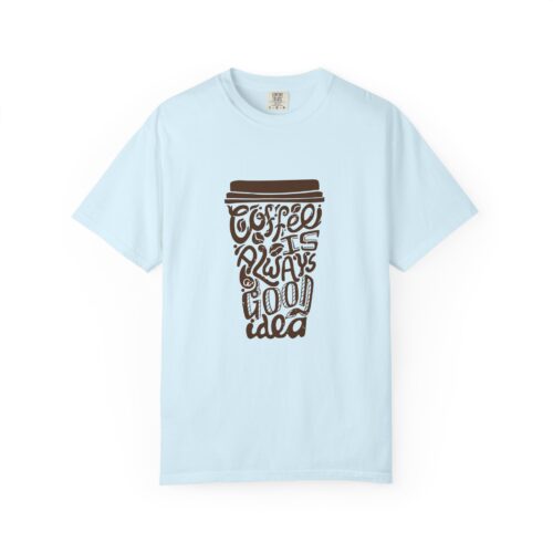 Coffee Lovers Unisex T-shirt - Soft Garment-Dyed Tee, Perfect for Everyday Wear, Coffee-Themed Gift, Unique Graphic Tee.