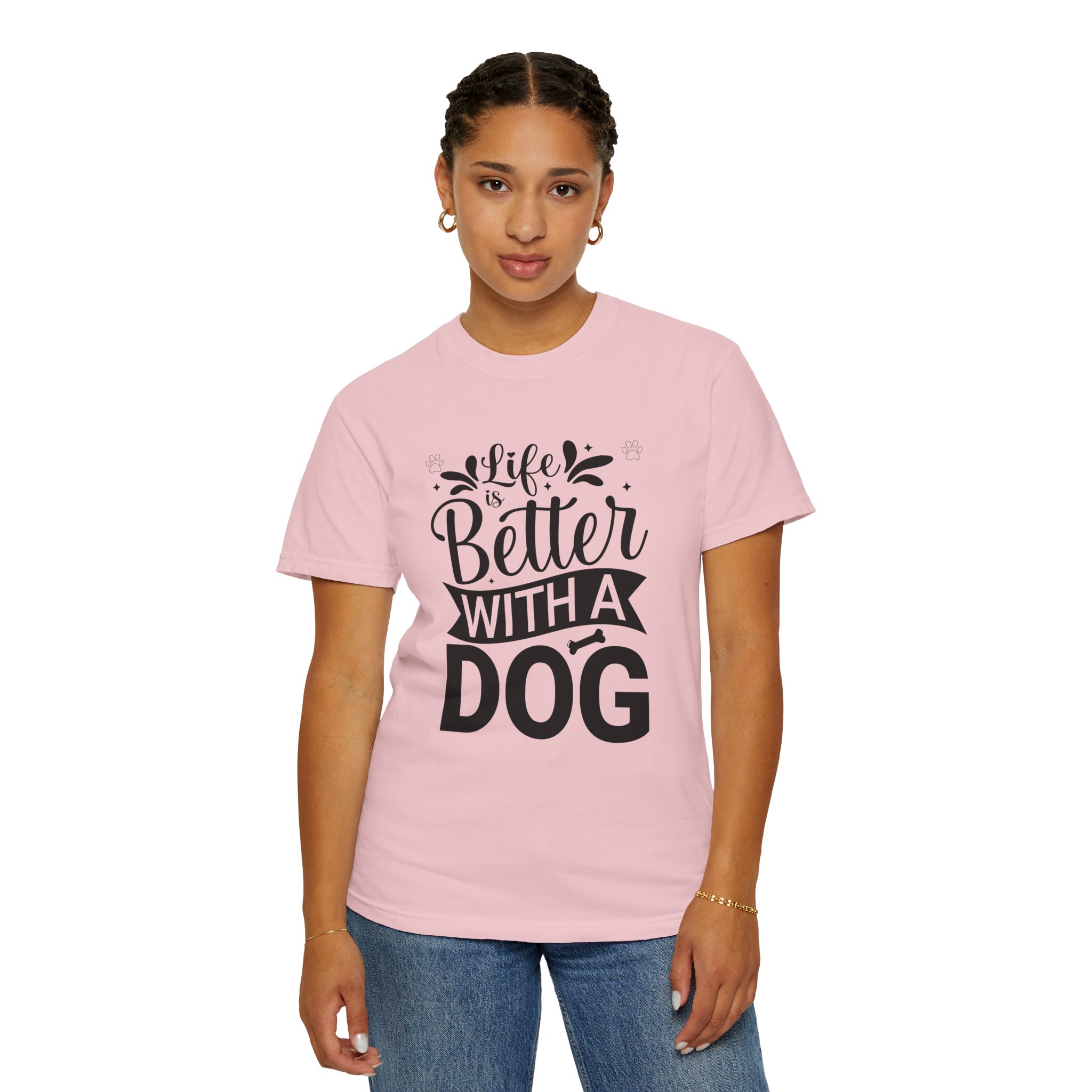 Life Is Better with a Dog T-Shirt – Cute Dog Lover Tee for Pet Owners & Dog Parents. - Image 52