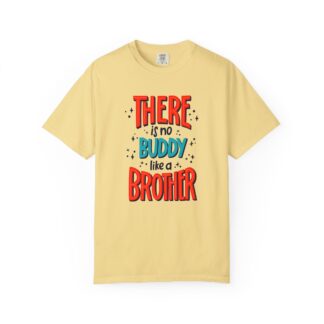 Motivational t-shirt for Heartwarming Brothers - There Is No Buddy Like a Brother Unisex Tee - Image 17