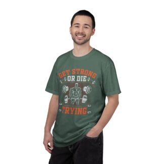 Get Strong or Die Trying T-Shirt – Bold Motivational Gym Graphic Tee for Intense Workouts, Strength & Hardcore Fitness Mindset. - Image 10