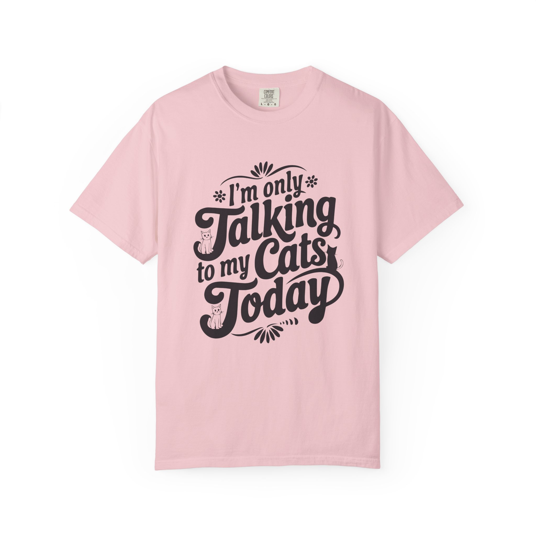 b2 - 5.8 - Talking to My Cats Today T-Shirt – Funny Cat Lover Graphic Tee for Introvert Humor & Cozy Pet Lover Vibes. - Image 49