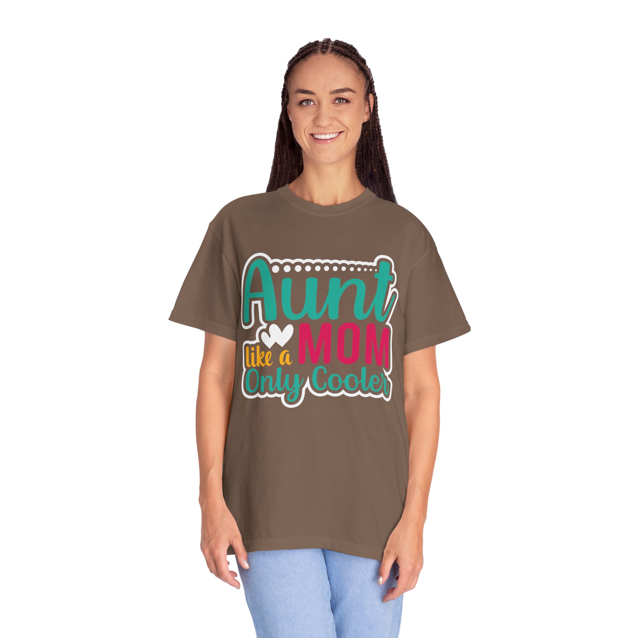 Aunt Like a Mom Unisex Garment-Dyed T-Shirt, Cool Aunt Gift, Family Reunion Tee, Mother's Day Shirt. - Image 11