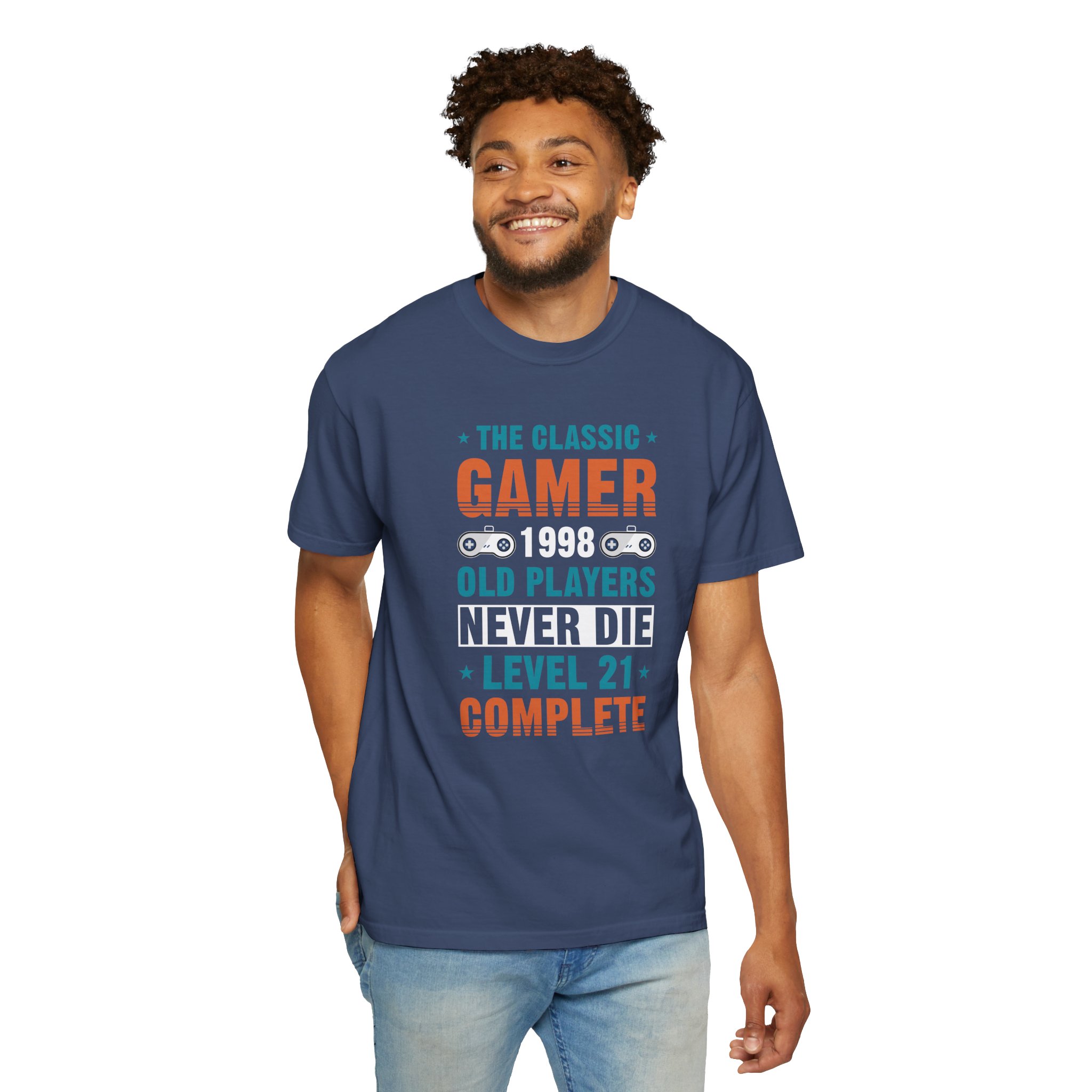 Gamer 1998 T-Shirt – Old Players Never Die Level 21 Complete Retro Gaming Tee for Gamers & Video Game Fans. - Image 22