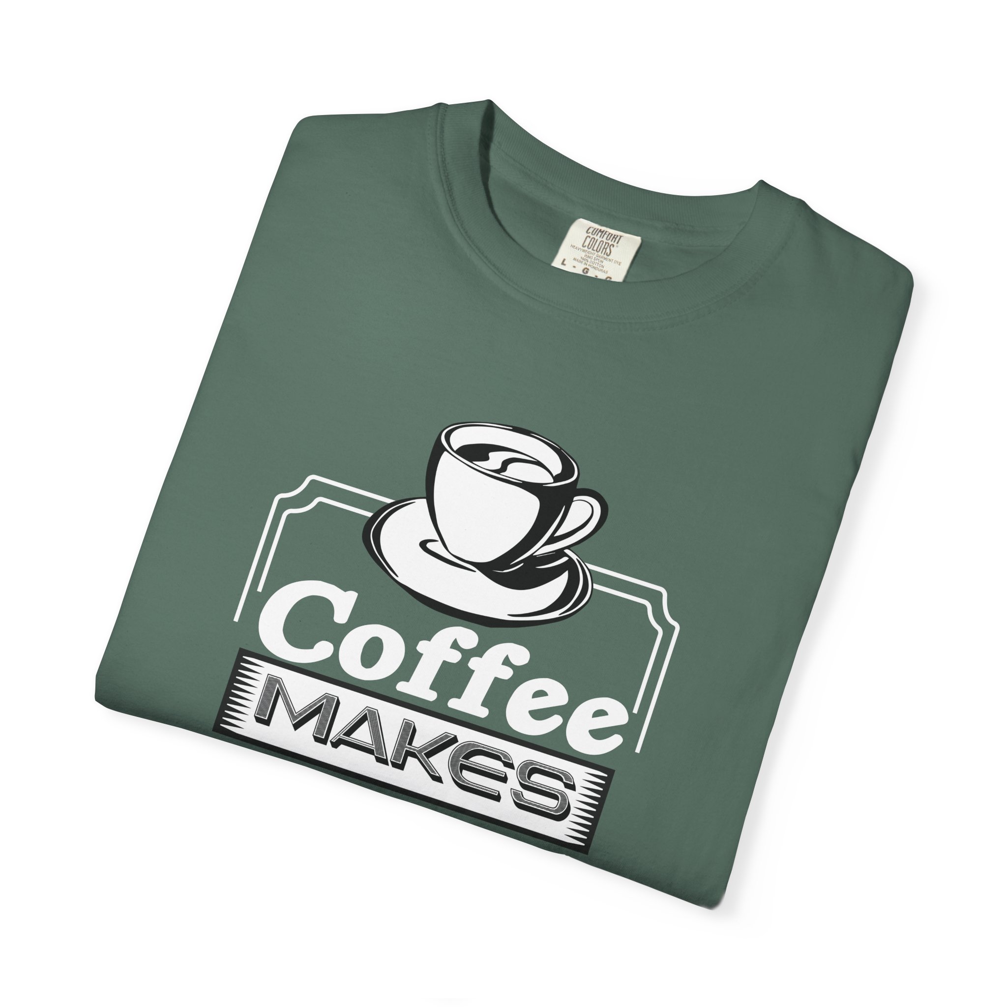 b2 - 1.3 - Coffee Makes Everything Possible T-Shirt – Funny Coffee Lover Graphic Tee for Motivation & Daily Energy. - Image 23