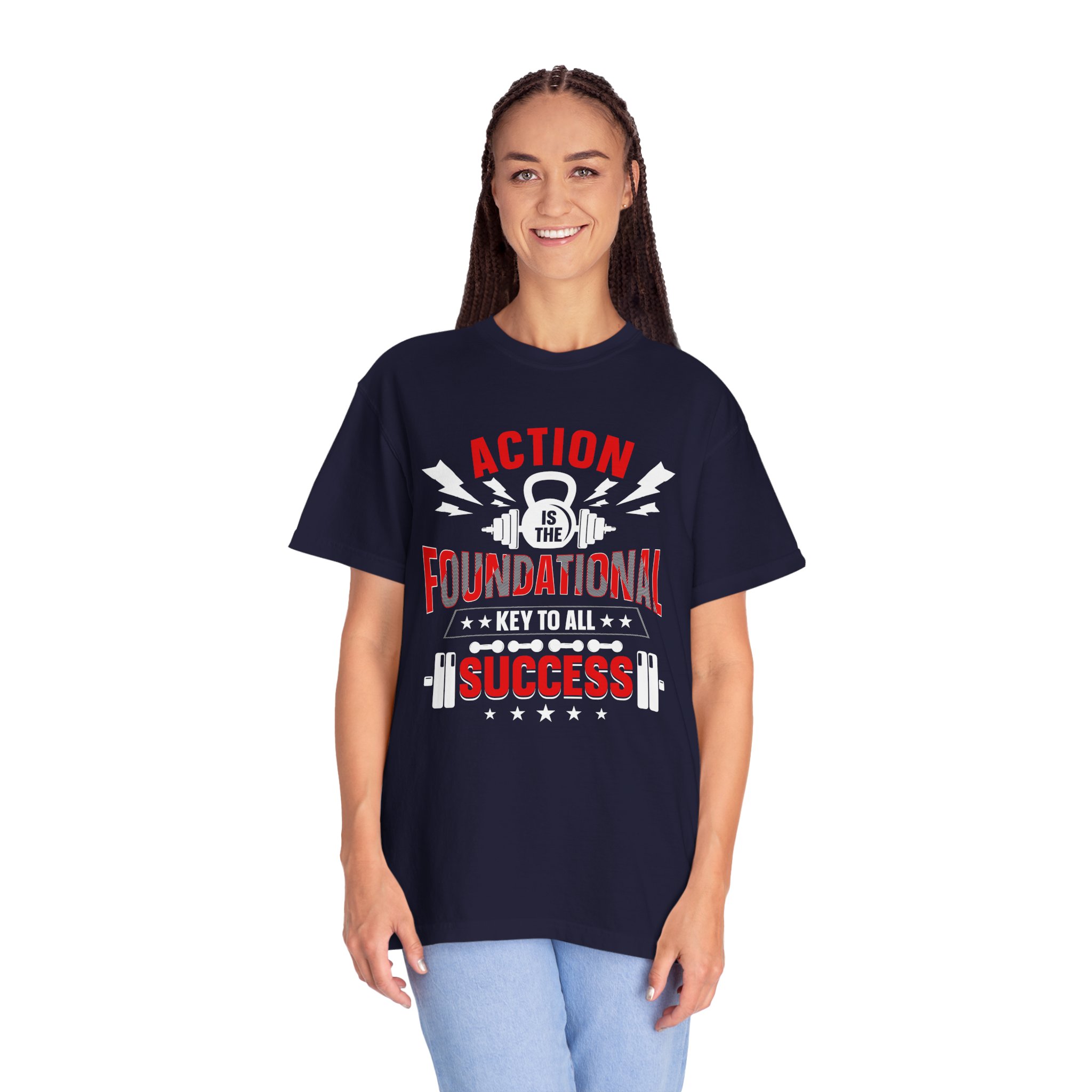 Action Is the Foundational Key to All Success T-Shirt – Motivational Fitness Graphic Tee for Discipline, Drive & Achievement. - Image 27