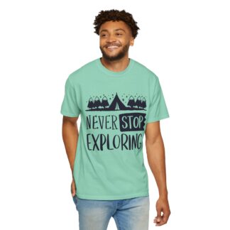Adventure-Ready Garment-Dyed T-Shirt | Never Stop Exploring Graphic Tee, Camping Shirt, Travel Apparel, Nature Lover Gift. (Copy) - Image 38