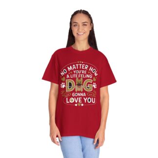 No Matter What You’re Going Through, Your Dog Will Love You T-Shirt – Heartwarming Dog Lover Graphic Tee for Comfort, Loyalty & Positive Vibes. - Image 51