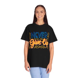 Inspirational quotes t shirt Motivational Wear - Never Give Up T-Shirt - Image 19