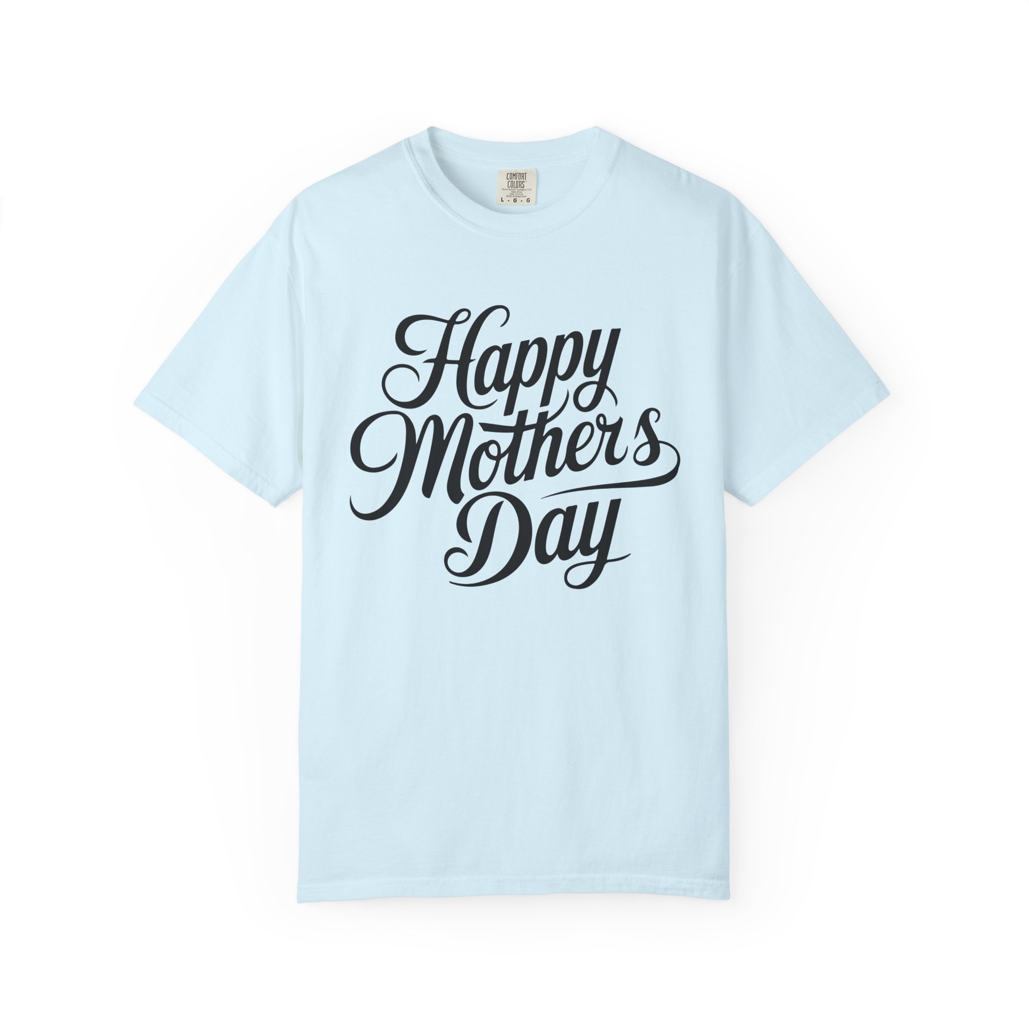 Happy Mother’s Day Script Mom Gift T-Shirt – Cute Love Graphic Tee for Moms, Perfect Gift Giving & Special Celebration Wear. - Image 33