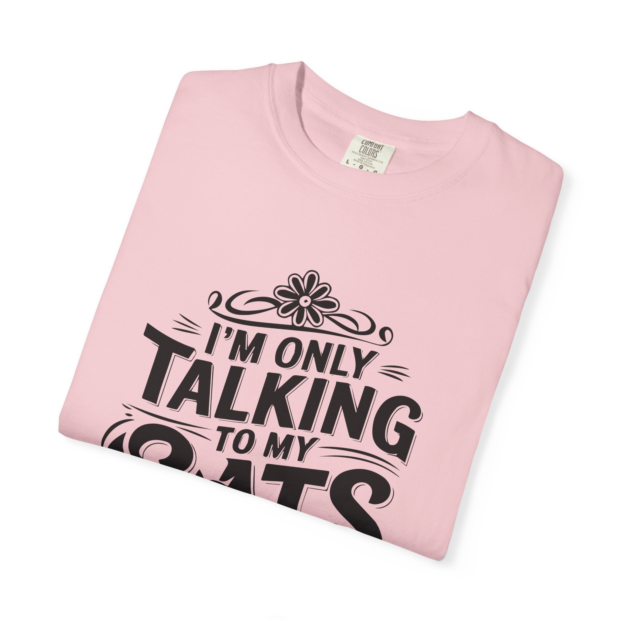 b2 - 5.7 - I’m Only Talking to My Cats Today T-Shirt – Funny Cat Lover Graphic Tee for Introvert Humor & Cozy Pet Lover Vibes. - Image 55