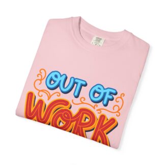 Vintage sarcastic Tshirt – Humorous Everyday Retro - Out of Work T-Shirt – Unisex Tee - Image 55