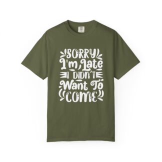 b2 - 2.12 - Sorry I’m Late I Didn’t Want to Come T-Shirt – Funny Graphic Tee for Introverts, Humor & Relatable Everyday Vibes.
