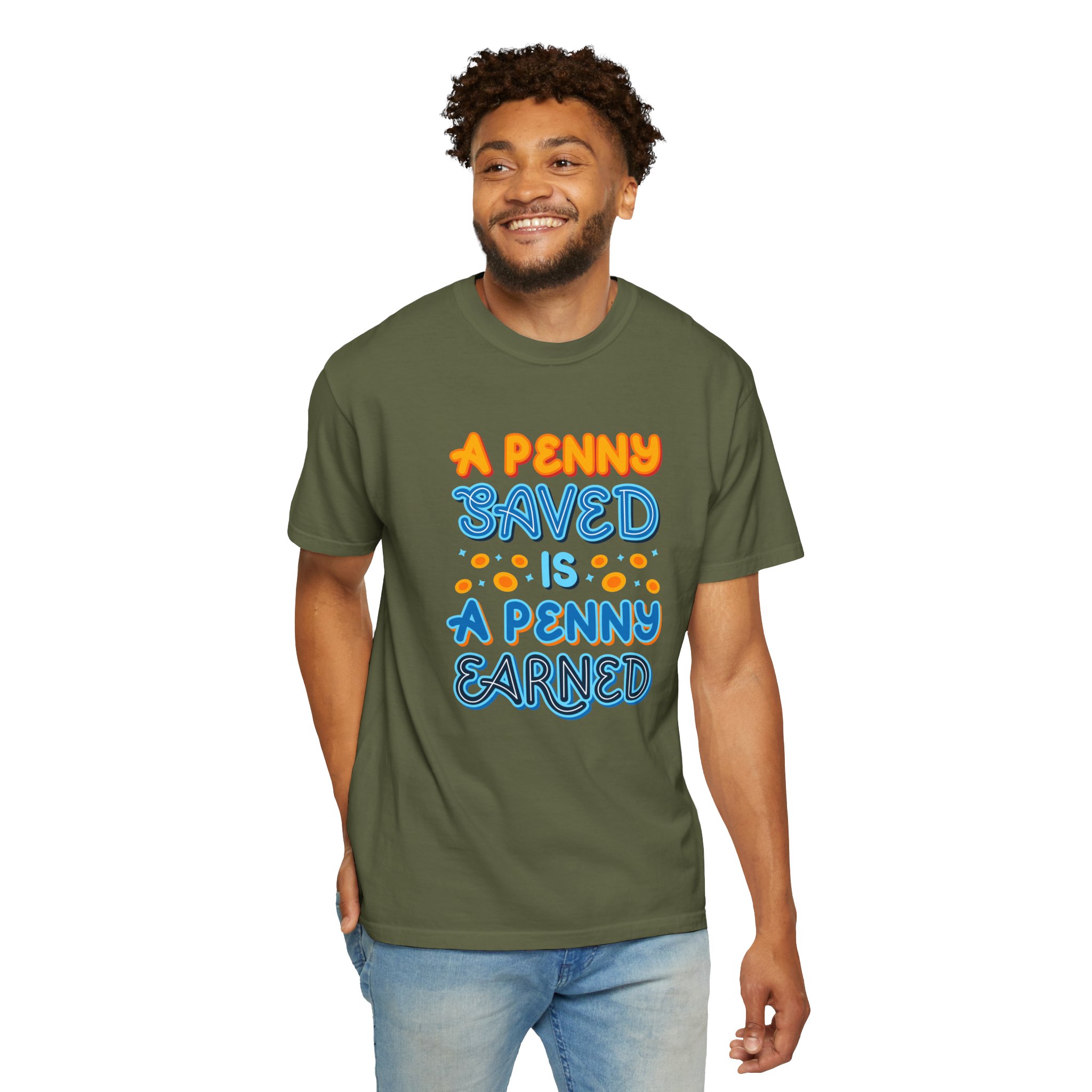 b2 - 2.7b - A Penny Saved Is a Penny Earned T-Shirt – Retro Inspirational Savings Quote Graphic Tee for Smart Living & Financial Motivation. - Image 54
