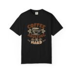 Coffee lover tshirt with funny graphic