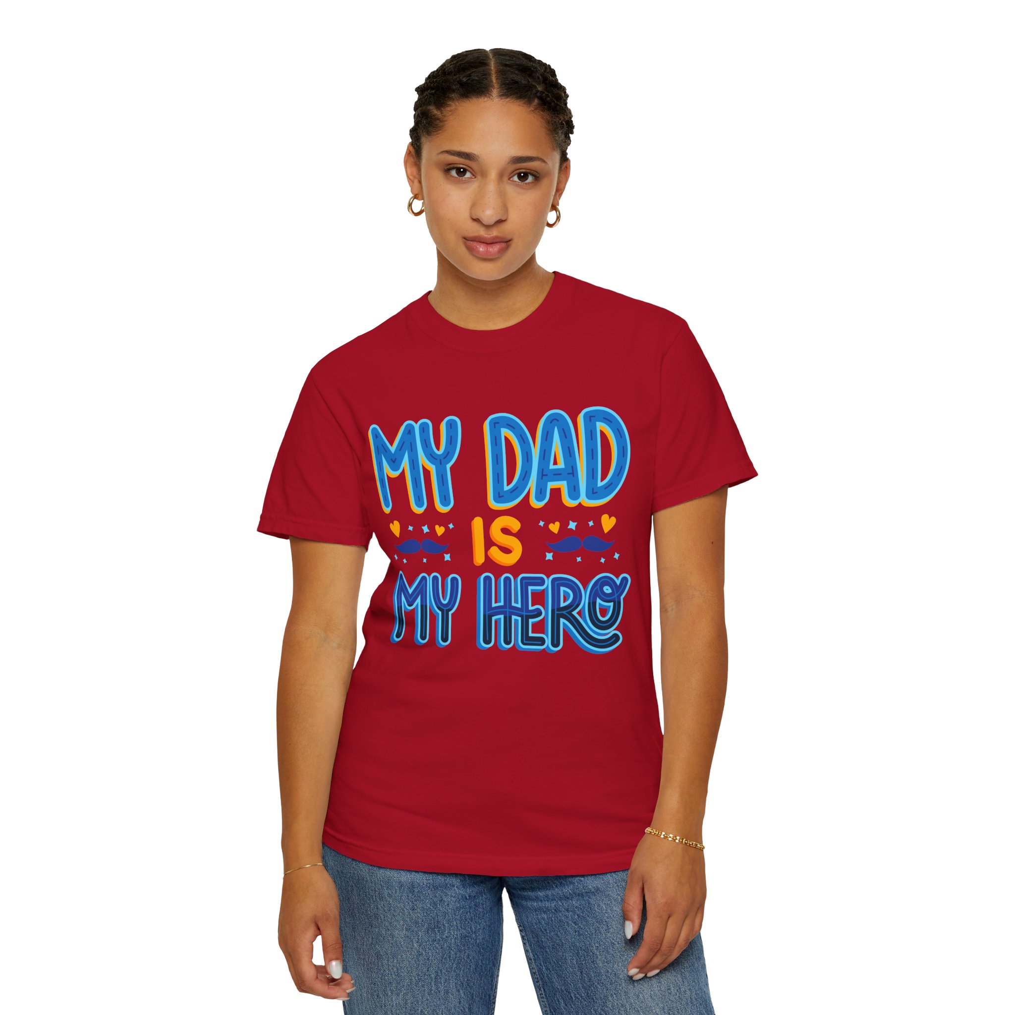 My Dad is My Hero Garment-Dyed T-shirt, Father's Day Gift, Unisex Tee, Dad Appreciation, Casual Wear, Birthday Present. - Image 52