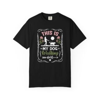 b2 - 4.12 - This Is My Dog Walking Shirt T-Shirt – Casual Dog Lover Graphic Tee for Pet Owners & Everyday Walks.