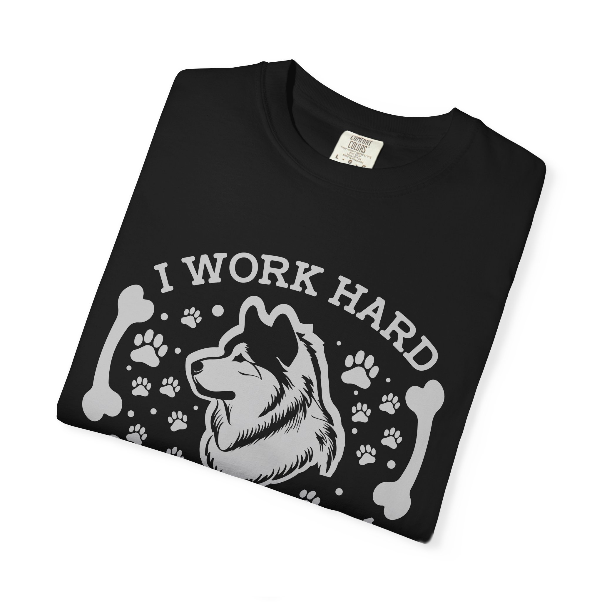 I Work Hard So My Dog Can Live a Better Life T-Shirt – Funny Dog Lover Graphic Tee for Pet Parents & Everyday Motivation. - Image 23