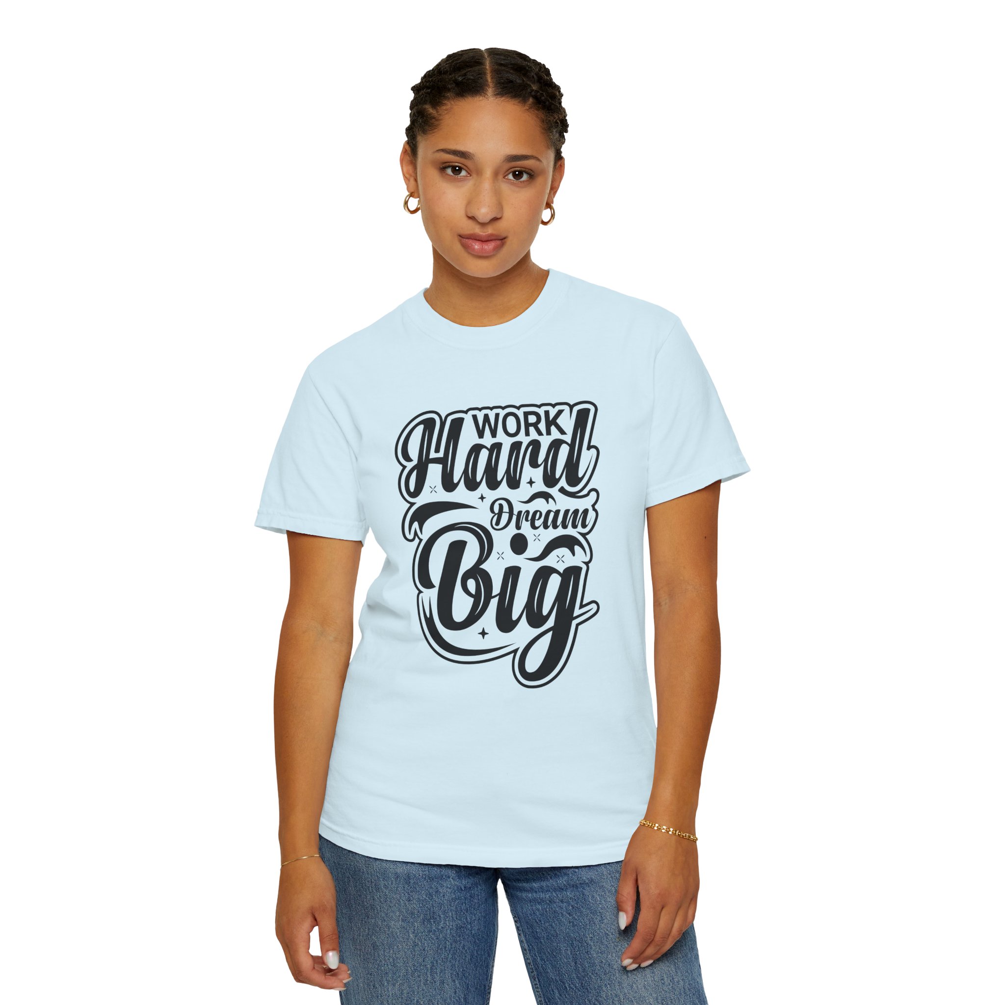Motivational T-Shirt - Work Hard Dream Big - Unisex Tee for Inspiration, Casual Wear, Gift, Fitness, Entrepreneurs. - Image 44