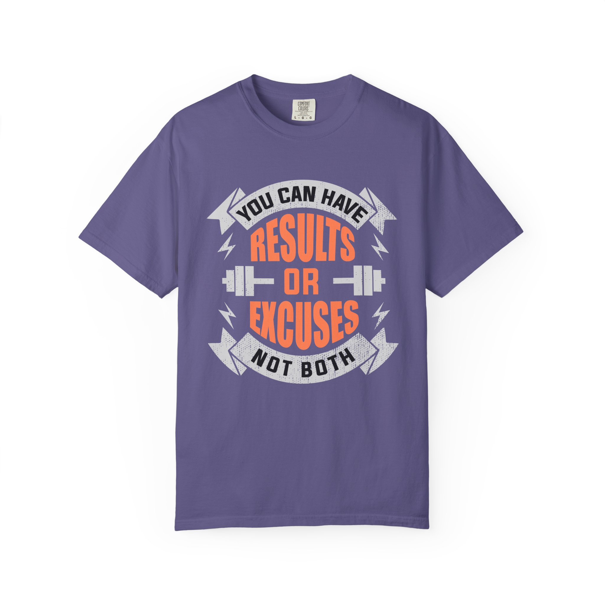 b2 - 6.18 - You Can Have Results or Excuses Not Both T-Shirt – Motivational Gym Graphic Tee for Discipline, Focus & No-Excuses Mindset. - Image 33