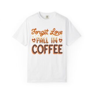 Coffee lover collection Tshirt - For Fresh Starts - Image 9