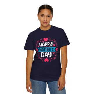 “Happy Mother’s Day” Heart Design T-Shirt – Cute Love Graphic Tee for Moms, Perfect Gift Giving & Celebration Wear. - Image 36
